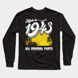 Made in 1943 80th Birthday Gift 80 Years Old 80th Birthday Long Sleeve T-Shirt